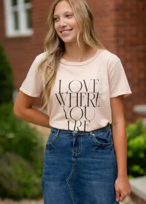 Blush Love Where You Are Graphic Tee - FINAL SALE