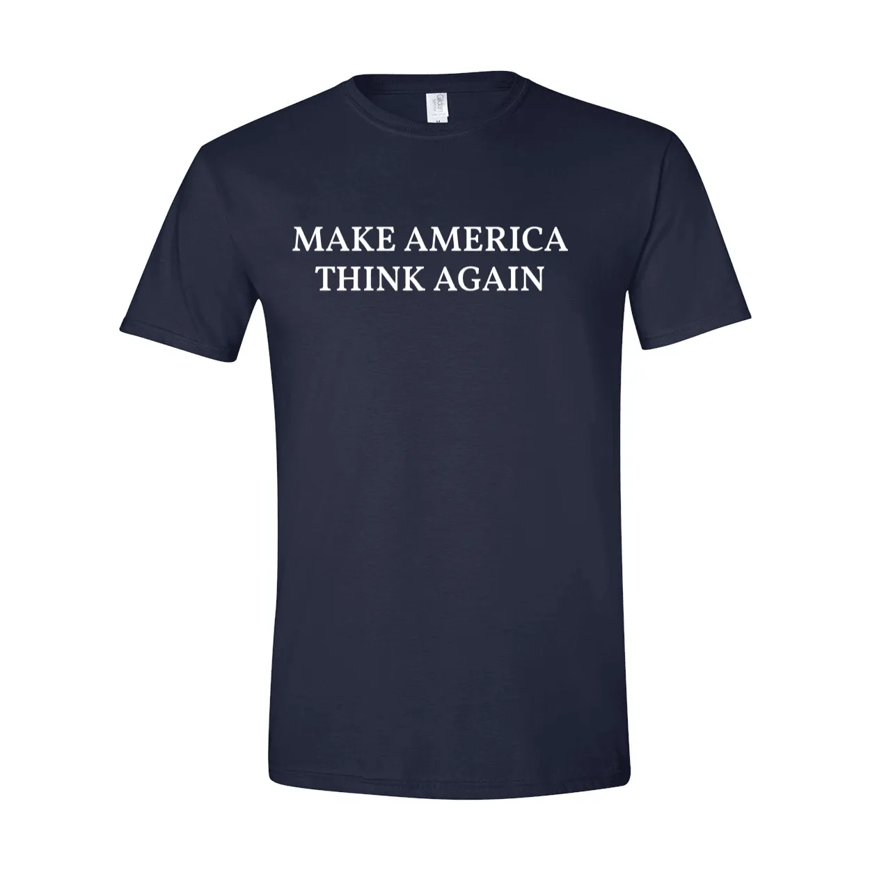 Make America Think Again T-Shirt