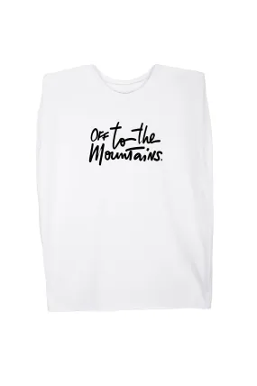 OFF TO THE MOUNTAINS Sleeveless T-shirt