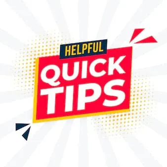 Quick tips